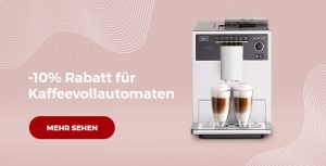 -10% Rabatt für Kaffeevollautomaten