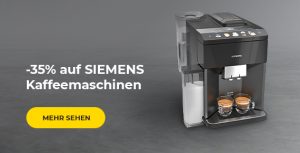 SIEMENS Kaffeemaschinen -35%