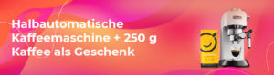 Halbautomatische Kaffeemaschine + 250 g Caprissimo Fragrante Kaffee als Geschenk