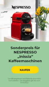 Sonderpreis für NESPRESSO „Inissia" Kaffeemaschinen