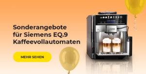 Sonderangebote für Siemens EQ.9 Kaffeevollautomaten
