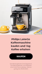 Philips LatteGo Kaffeemaschine kaufen und 1 kg Kaffee erhalten