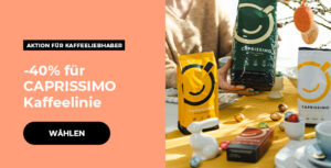 -40% für CAPRISSIMO Kaffeelinie