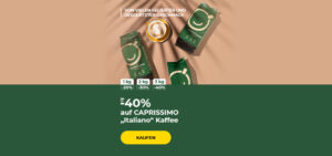 Bis zu -40% auf CAPRISSIMO „Italiano“ Kaffee