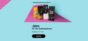 -30% für alle Kaffeebohnen