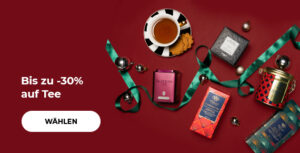 Bis zu -30% auf Tee