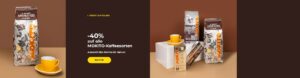 -40% auf alle MOKITO-Kaffeesorten