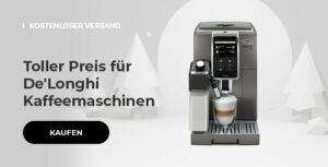 Toller Preis für De'Longhi Kaffeemaschinen
