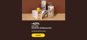 -40% auf alle MOKITO-Kaffeesorten