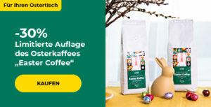 "-30% Limitierte Auflage des Osterkaffees „Easter Coffee“"