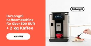 De'Longhi Kaffeemaschine für über 500 EUR + 2 kg Kaffee als Geschenk