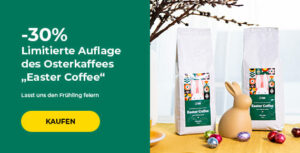 "-30% Limitierte Auflage des Osterkaffees „Easter Coffee“"