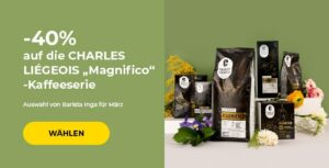 -40% auf die CHARLES LIÉGEOIS „Magnifico“-Kaffeeserie