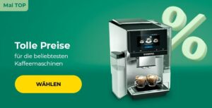 Tolle Preise für die beliebtesten Kaffeemaschinen