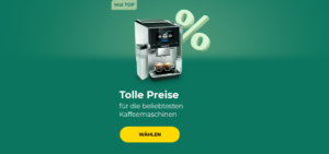 Tolle Preise für die beliebtesten Kaffeemaschinen