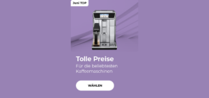 Tolle Preise für die beliebtesten Kaffeemaschinen