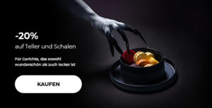 -20% auf Teller und Schalen