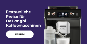 Erstaunliche Preise für De'Longhi Kaffeemaschinen