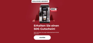 "Erhalten Sie einen 50€-Gutschein! Beim Kauf einer De'Longhi Kaffeemaschine für 500 € oder mehr."
