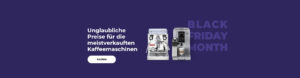 Unglaubliche Preise für die meistverkauften Kaffeemaschinen
