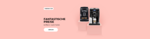 Hervorragende Preise für Kaffeevollautomaten